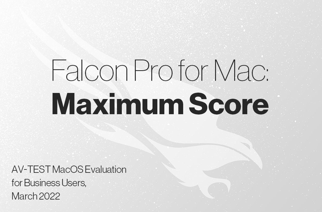 CrowdStrike Falcon Pro for Mac Achieves Highest Score in AV-TEST MacOS Evaluation for Business Users (March 2022)