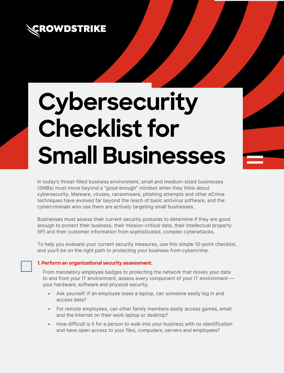 Cybersecurity breaches can have devastating effects on small businesses. Safeguarding your business against cyber threats is critical for your continued success. Our checklist covers essential areas to fortify your business against cyber threats, including access control, data protection, employee training and more.