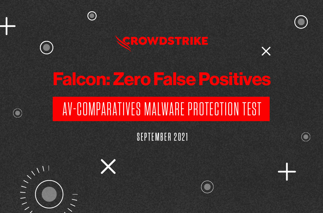 CrowdStrike Falcon® Demonstrates Continued Excellence in Recent AV-Comparatives Evaluations